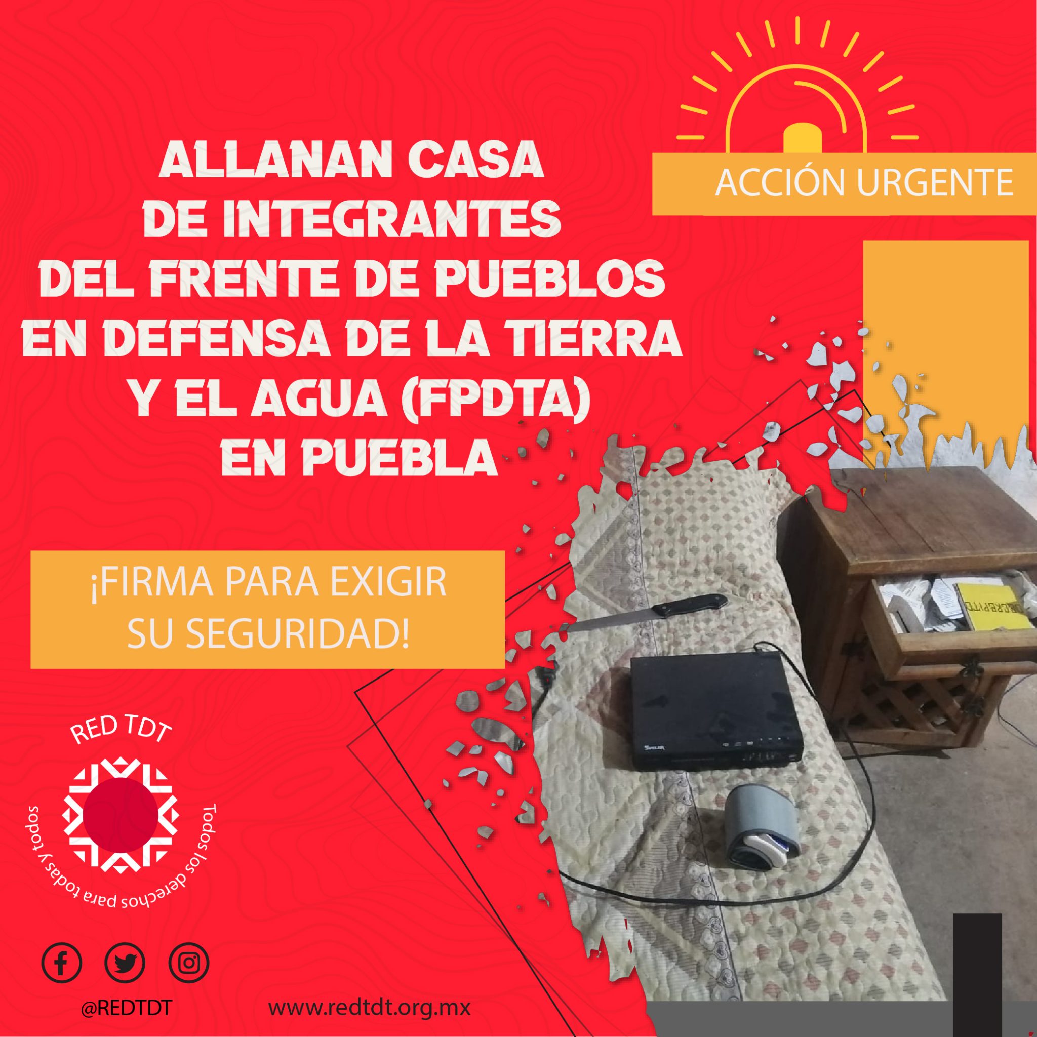Acción Urgente Allanamiento pone en riesgo la vida de integrantes del Acción Urgente Allanamiento pone en riesgo la vida de integrantes del
